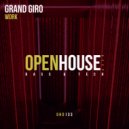 Grand Giro - Work (Original Mix)