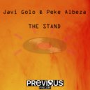 Javi Golo & Peke Albeza - The Stand (Original Mix)