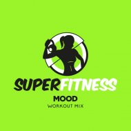 SuperFitness - Mood