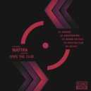 Mattra - No Exit (Original Mix)