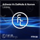 Arthesia vs DalNulla & Nomas - Levante (Original Mix)