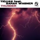 Yiquan feat. Sarah Wagner - Thunder (Radio Edit)