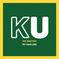 Mr OneTwo - My Darling