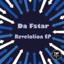 Da Fstar - Revelation (Original Mix)