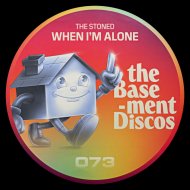 The Stoned - When I\'m Alone