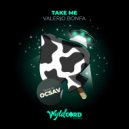 Valerio Bonfa - Take Me (Ocsav Remix)
