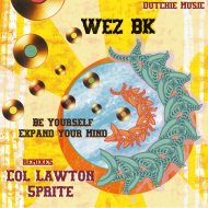 Wez BK - Be Yourself