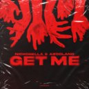 Nickobella, Azooland - Get Me (Extended Mix)