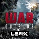 Lem-X - War Outside (Original Mix)