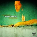 Al Pignatelli - That\'s House (Original Mix)