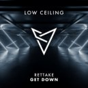 Rettake - GET DOWN (Original Mix)