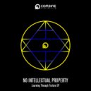 No Intellectual Property - Painful Cuts To Restore Life