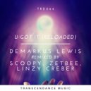 Demarkus Lewis - U Got It (Linzy Creber Extended Remix)