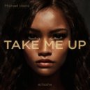 Michael Harris - Take Me Up (Club Mix)