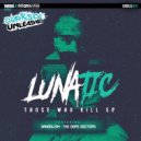 Lunatic - Soldiers Poem (Original Mix)