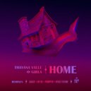 Thayana Valle, Girla - Home (PamppeR Remix)