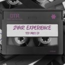 24HR Experience - Not Gonna Let Ya (Original Mix)