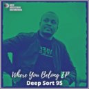 Deep Sort 95, PushGuy SA - Two Joints (Original Mix)
