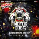 The Motordogs - The Change