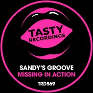 Sandy\'s Groove - Missing In Action