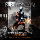 Trance Atlantic - Monolith