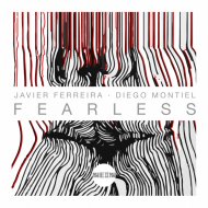 Javier Ferreira, Diego Montiel - Fearless