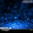 John Aleph - In Memoriam