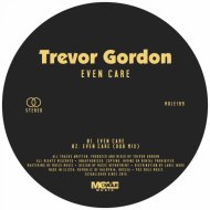 Trevor Gordon - Even Care