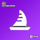 BDK - Let Her Know (Radio Edit)