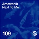 Ametronik - Bad Love (Original Mix)
