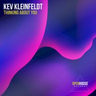 Kev Kleinfeldt - Thinking About You