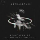 LethalSpace - Don\'t Let It Go (Original Mix)