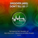 Groover (ARG) - Just The Journey (raF. Remix)