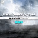Flash Finger & Heyul - Tides (Radio Edit)