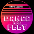 Chamba Sound - Dance & Feet (Original Mix)