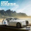 KEWITUP & BIG EGO & Tavion X & RIICKY THE MAPPER - Picture Me Rollin\' (feat. BIG EGO, Tavion X & RIICKY THE MAPPER) (Original Mix)
