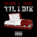 T.o.K.u.S & ADG Bando - Til I Die