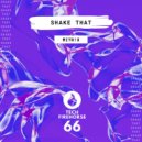 MITRIX - Shake That