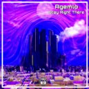 Agemlo - Stay Right There