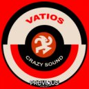 Vatios - Crazy Sound (Original Mix)