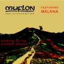 Muflon Dub Soundsystem & Melana - Every Single Binghi Night (feat. Melana) (Original Mix)