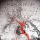TEMNO - Hope is Dead ()