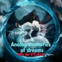 Dj Asia - Analog memories of dreams ()