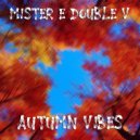 Mr. E Double V - Autumn Vibes (2021)
