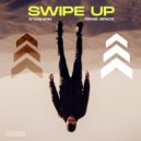 Denis Space & Stashion - Swipe Up