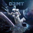 DJ.MT - Astronaut (Original mix)