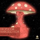 Deophonik & Marcello V.O.R. - I Need More Money (Original Mix)