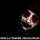 Pink Cat Empire - Ranger (Original Mix)