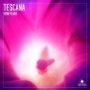 Tescana - Honeyland (Extended Mix)