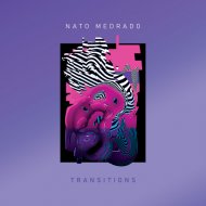 Nato Medrado - Transitions